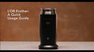 LOR Milk Frother A Quick Usage Guide [upl. by Hallock902]