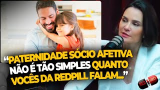 COMO FUNCIONA O RECONHECIMENTO DA PATERNIDADE SOCIOAFETIVA  REDCAST  RAFAELA FILTER ADVOGADA [upl. by O'Gowan]